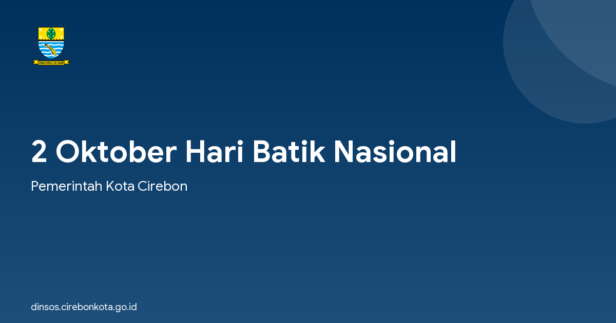 2 Oktober Hari Batik Nasional