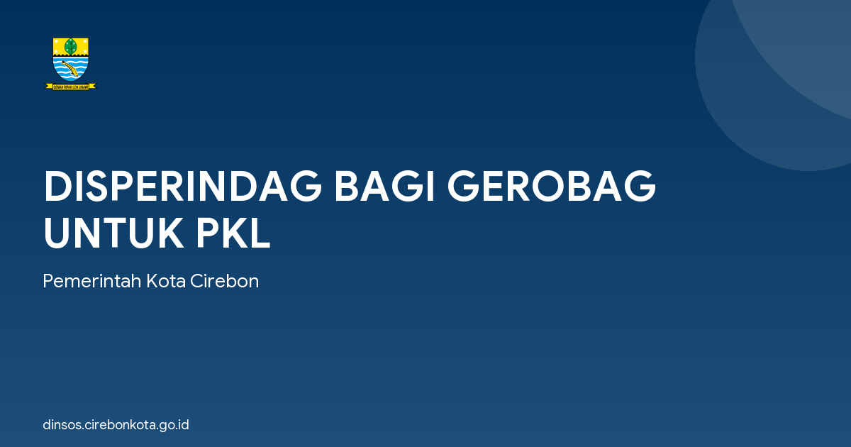 DISPERINDAG BAGI GEROBAG UNTUK PKL