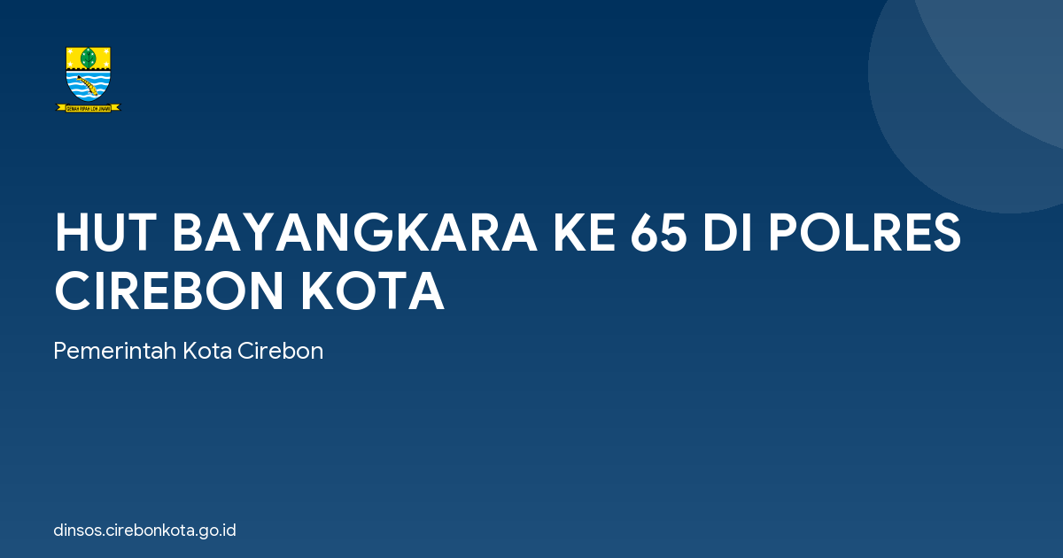 HUT BAYANGKARA KE 65 DI POLRES CIREBON KOTA