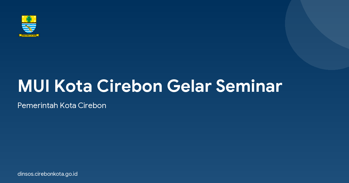 MUI Kota Cirebon Gelar Seminar