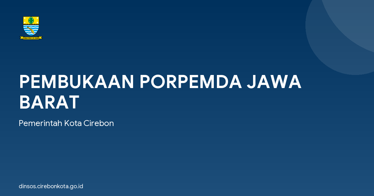 PEMBUKAAN PORPEMDA JAWA BARAT