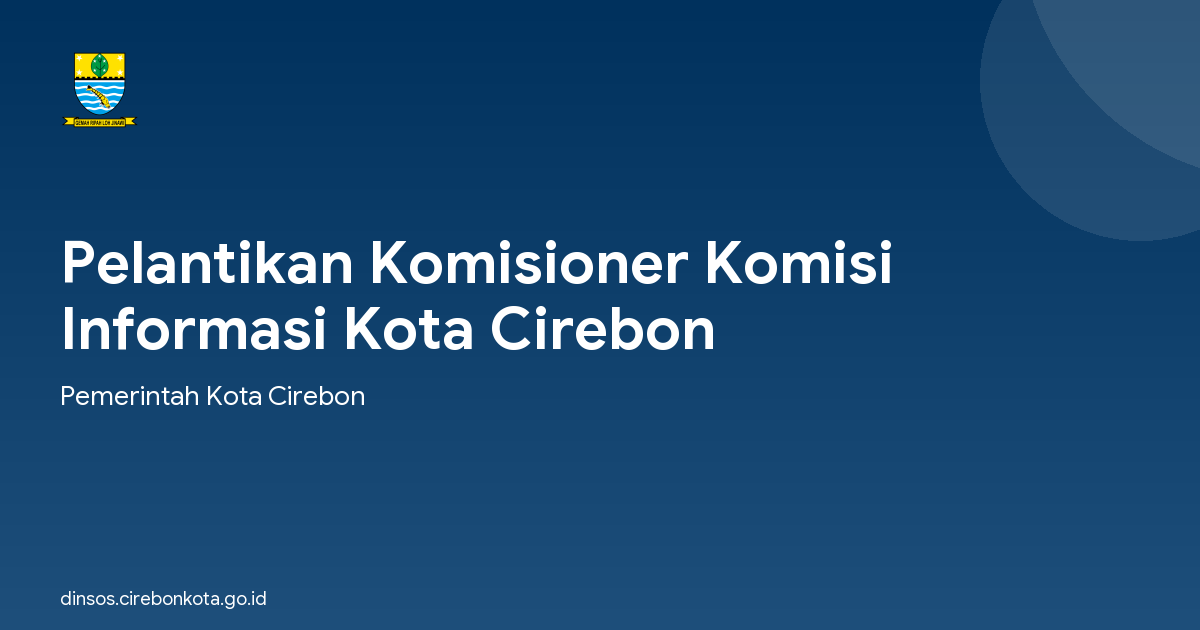 Pelantikan Komisioner Komisi Informasi Kota Cirebon