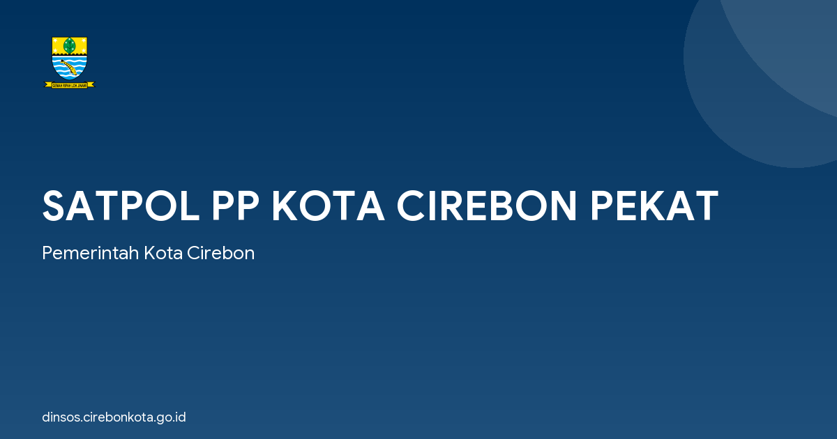 SATPOL PP KOTA CIREBON PEKAT