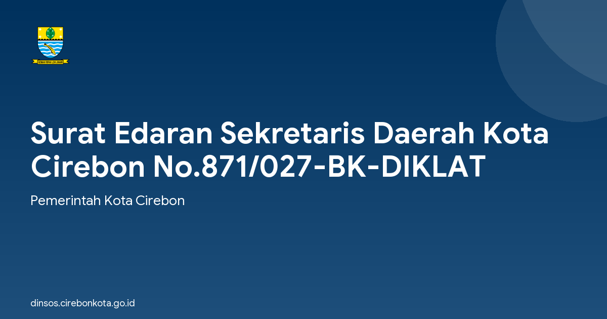 Surat Edaran Sekretaris Daerah Kota Cirebon No.871/027-BK-DIKLAT