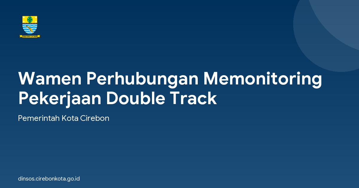 Wamen Perhubungan Memonitoring Pekerjaan Double Track