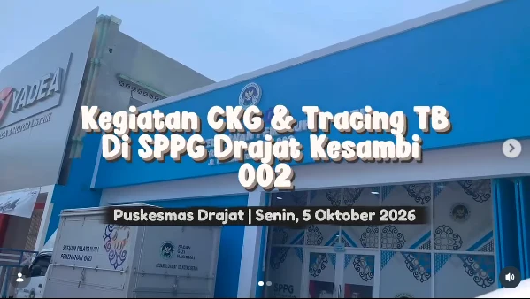 Dokumentasi Kegiatan CKG dan Tracing TB di SPPG Drajat Kesambi 002